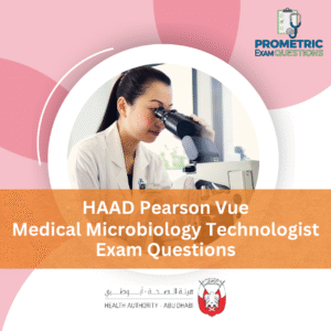 HAAD Pearson Vue Medical Microbiology Technologist Exam Questions